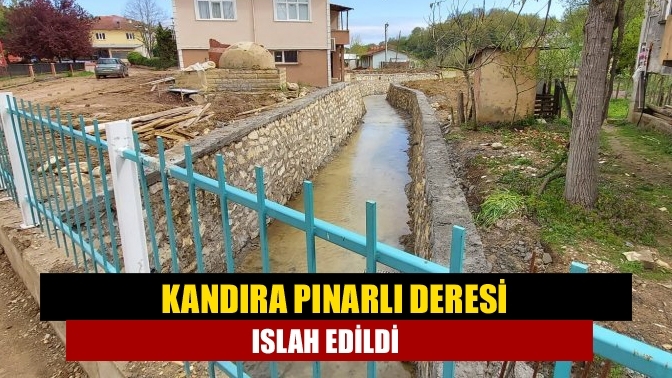 Kandıra Pınarlı Deresi ıslah edildi