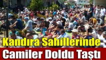 Kandıra sahillerinde camiler doldu taştı