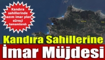 Kandıra sahillerine İmar Müjdesi