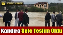 Kandıra Sele Teslim Oldu