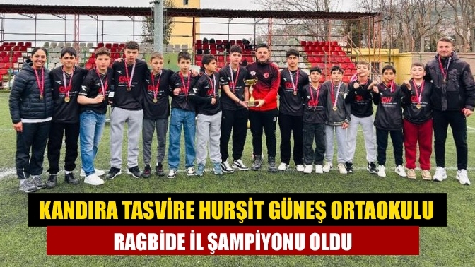 Kandıra Tasvire Hurşit Güneş Ortaokulu Ragbide İl Şampiyonu Oldu