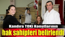 Kandıra TOKİ Konutlarının hak sahipleri belirlendi