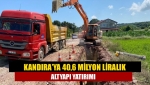 Kandıra’ya 40,6 milyon liralık altyapı yatırımı