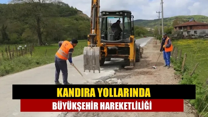 Kandıra Yollarında Büyükşehir Hareketliliği