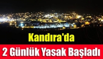 Kandıra'da 2 günlük yasak başladı