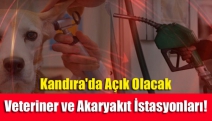 Kandıra'da Açık Olacak Veteriner ve Akaryakıt İstasyonları!