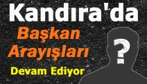 Kandıra'da başkan arayışları devam ediyor