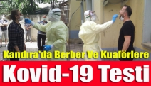 Kandıra'da berber ve kuaförlere Kovid-19 testi