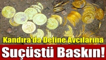 Kandıra'da Define Avcılarına Suçüstü Baskın!