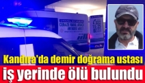 Kandıra'da demir doğrama ustası iş yerinde ölü bulundu