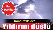 Kandıra'da eve yıldırım düştü