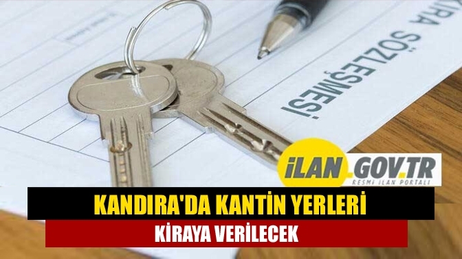 Kandıra'da Kantin yerleri kiraya verilecek