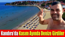 Kandıra'da Kasım ayında denize girdiler