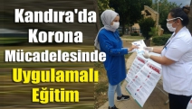 Kandıra'da Korona mücadelesinde uygulamalı eğitim