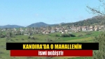 Kandıra'da o mahallenin ismi değişti!