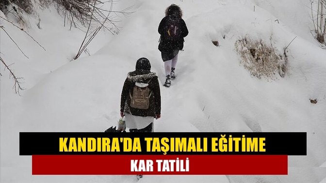 Kandıra'da taşımalı eğitime kar tatili
