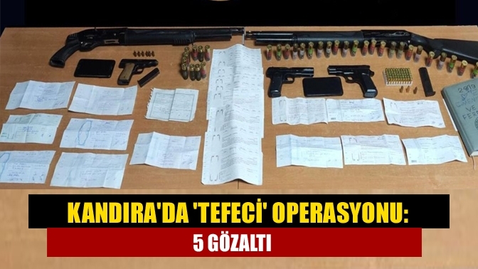 Kandıra'da 'tefeci' operasyonu: 5 gözaltı