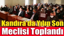 Kandıra'da yılın son meclisi toplandı