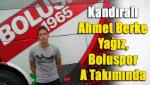 Kandıralı Ahmet Berke Yağız, Boluspor A Takımında