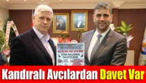 Kandıralı Avcılardan davet var