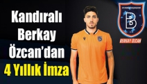 Kandıralı Berkay Özcan’dan 4 Yıllık İmza