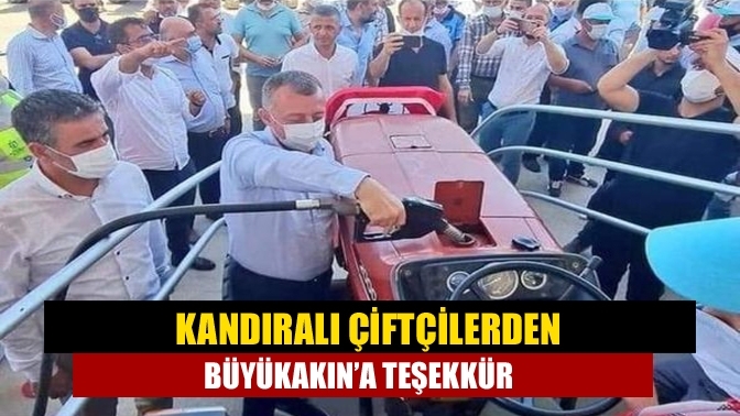 Kandıralı çiftçilerden Büyükakın’a teşekkür