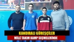 Kandıralı Güreşçiler Milli Takım Kamp Seçmelerinde