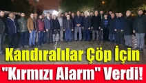 Kandıralılar Çöp İçin "Kırmızı Alarm" Verdi!