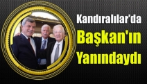 Kandıralılar'da Başkan'ın yanındaydı