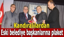 Kandıralılardan eski belediye başkanlarına plaket