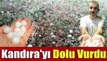 Kandıra'yı Dolu Vurdu