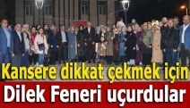 Kansere dikkat çekmek için Dilek Feneri uçurdular