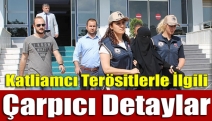 Katliamcı Terösitlerle İlgili Çarpıcı Detaylar