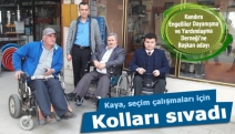 Kaya, seçim çalışmaları için kolları sıvadı