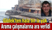 Kayıp genci arama çalışmalarına ara verildi