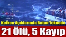 Kefken Açıklarında Batan Teknede 21 Ölü, 5 Kayıp