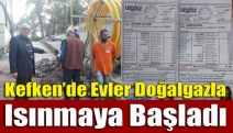 Kefken’de evler doğalgazla ısınmaya başladı