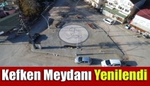 Kefken meydanı yenilendi