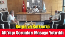 Kerpe ve Kefken’in alt yapı sorunları masaya yatırıldı