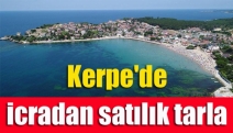 Kerpe'de icradan satılık tarla