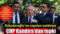 Kılıçdaroğlu’na yapılan saldırıya CHP Kandıra’dan tepki