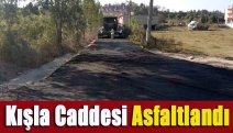 Kışla Caddesi Asfaltlandı