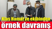 Klas Hamal ve ekibinden örnek davranış