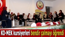 KO-MEK kursiyerleri bendir çalmayı öğrendi