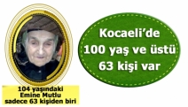 Kocaeli’de 100 yaş ve üstü 63 kişi var