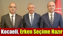 Kocaeli, erken seçime hazır