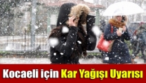 Kocaeli için kar yağışı uyarısı