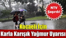 Kocaeli İçin Karla Karışık Yağmur Uyarısı