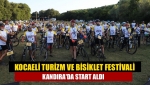 Kocaeli Turizm ve Bisiklet Festivali Kandıra'da start aldı