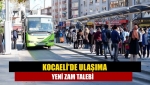 Kocaeli'de ulaşıma yeni zam talebi